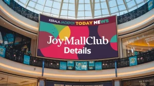 Kerala Jackpot Today News: Top JoyMallClub Details